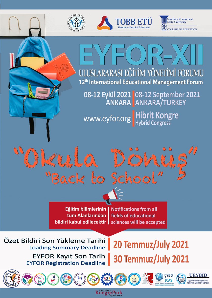 #ÖZET #BİLDİRİ YÜKLEMEK İÇİN
#SON #HAFTA

Türkiye' nin en büyük kongresi olma özelliğine sahip,
#EYFOR XII bu yıl 8-12 Eylülde Ankara'da.
Uluslararası Eğitim Yönetimi Forumu- EYFOR 'a Bekliyoruz👇
eyfor.org

ÖZET SON YÜKLEME TARİHİ
👉20 Temmuz 2021