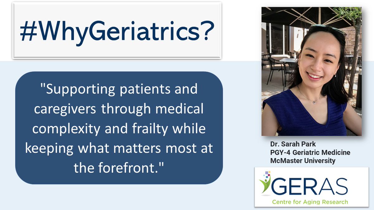 Introducing . . . the new @GERAScentre Twitter series: #WhyGeriatrics? 
Starting us off is Dr. Sarah Park, a PGY-4 Geriatric Medicine Resident @MacDeptMed @McMasterU @machealthsci