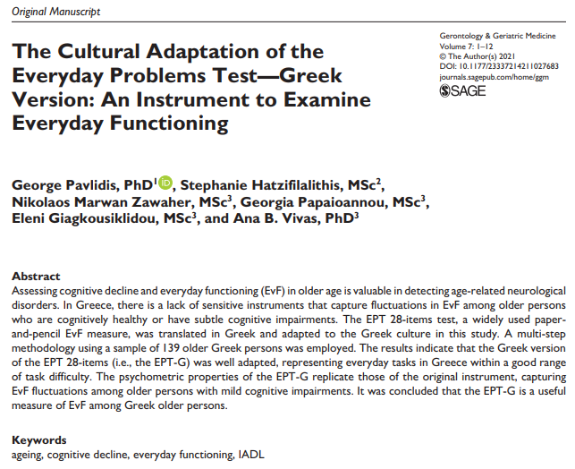 SGS_JAG's tweet photo. New Gerontology & Geriatric Medicine article published!
"The Cultural Adaptation of the Everyday Problems TestโGreek Version: An Instrument to Examine Everyday Functioning" available here: https://t.co/e3TPjsOhTR
#ageing #cognitivedecline #everydayfunctioning #IADL https://t.co/zAhwoSF9B0