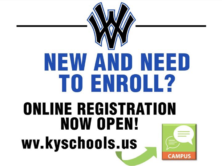 The online registration window for new families (living in our district) to enroll their children is now open!
wv.kyschools.us >About >Enrollment and look for the thumbnail shown below.
Should you have any enrollment questions, contact your school’s registrar. Go Cats!