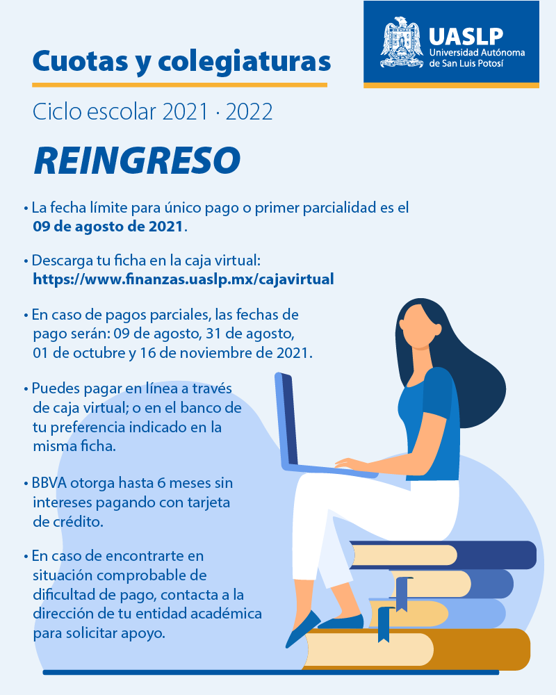 LaUASLP's tweet photo. ✅ La #UASLP a través del Departamento de Cuotas y Colegiaturas informa a las y los estudiantes de REINGRESO sobre las fechas de pago para el ciclo escolar 2021-2022. https://t.co/jHeMuGJr9l