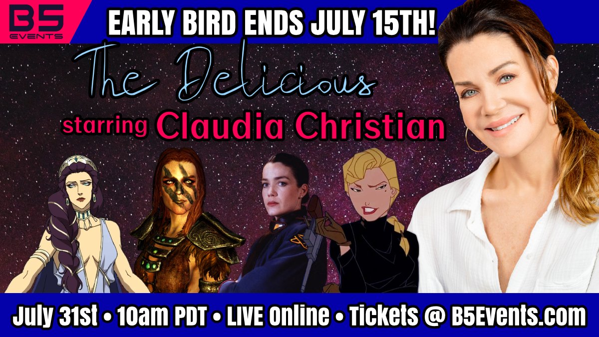b5_events's tweet photo. Early Bird discount ends THURSDAY! B5Events INTERVIEWS is proud to present The Delicious starring Claudia Christian! July 31st at 10am PDT ONLINE - replays sent with every ticket PLUS VIP Party tickets available. Register at https://t.co/udEKUY7r00 #babylon5 #susanivanova #skyrim https://t.co/quMXLEwoMi