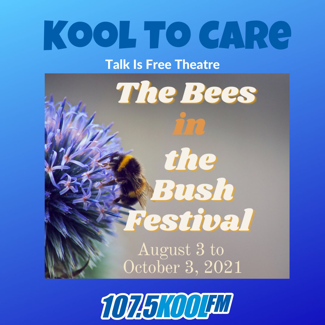 #KoolToCare
<a href="/TalkIsFree/">Talk Is Free Theatre</a> The Bees in the Bush will include several productions reconfigured for an outdoors presentation, as well as boundary-pushing new works and a return of TIFT’s hit musical-in-concert in a new setting! 
TICKETS&gt;&gt; 1075koolfm.com/the-bees-in-th…