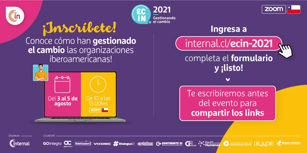 internalCI's tweet photo. 🟣¿Ya lo sabías? Durante el 3 y el 5 de agosto podrás participar del #ECIN2021 . Solo debes inscribirte en https://t.co/AwsMISgRkc 👀
✅Ingresa y descubre por qué Sin Comunicación no hay Transformación.
#ComunicaciónInterna #ECIN #Inscripciones https://t.co/dVvQbE4JOi