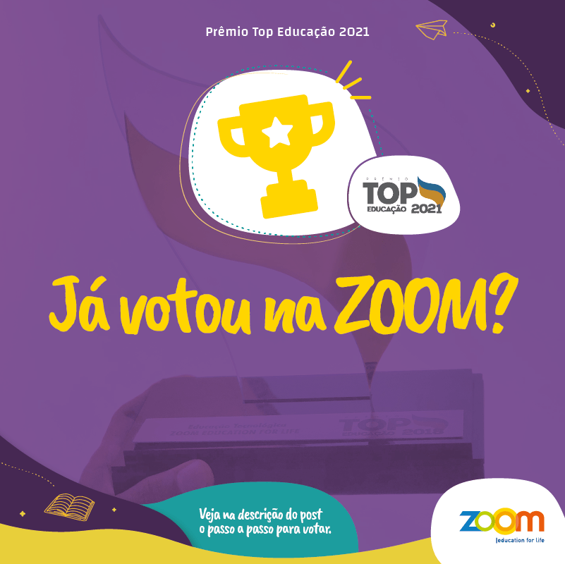 ZOOMeducation's tweet photo. Estamos participando do Prêmio Top Educação 2021 na categoria Educação Tecnológica.

1. Acesse o site do prêmio: https://t.co/Thzgpe8ryf

2. Cadastre-se, vá até a categoria Educação Tecnológica e vote na ZOOM! https://t.co/EzVBuB0ZK0