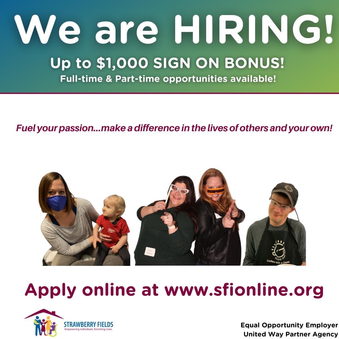 SFIncorporated's tweet photo. STRAWBERRY FIELDS, INC. IS HIRING! 

Join our team!

Make a difference in the lives of others and your own by applying online today at https://t.co/SjOEL5y8E4 

Equal Opportunity Employer 
United Way Partner Agency https://t.co/RgxuxQzSM7