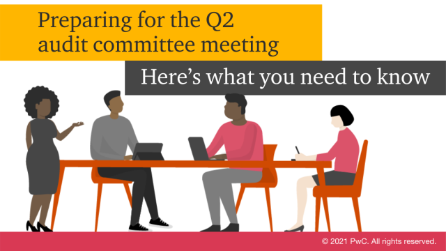 As you prepare for your second quarter #audit #committee meeting, make sure you’re up to date on the latest developments, such as financial reporting matters, changes coming from the new administration, ESG and more. Here’s what you need to know. bit.ly/3edcGjZ