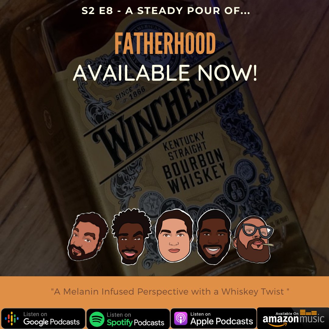asteadypour's tweet photo. 🗣Triple Announcement🗣

Eps 8,9 &amp; 10 avail now! From Fatherhood to Vacationing to Interracial Dating, you don't want to miss these conversations! We also review Winchester, Black Saddle &amp; Basil Hayden respectively! So pull up a chair.. ya know the rest 😌

#PodernFamily #Bourbon https://t.co/CHEUlJQTkt