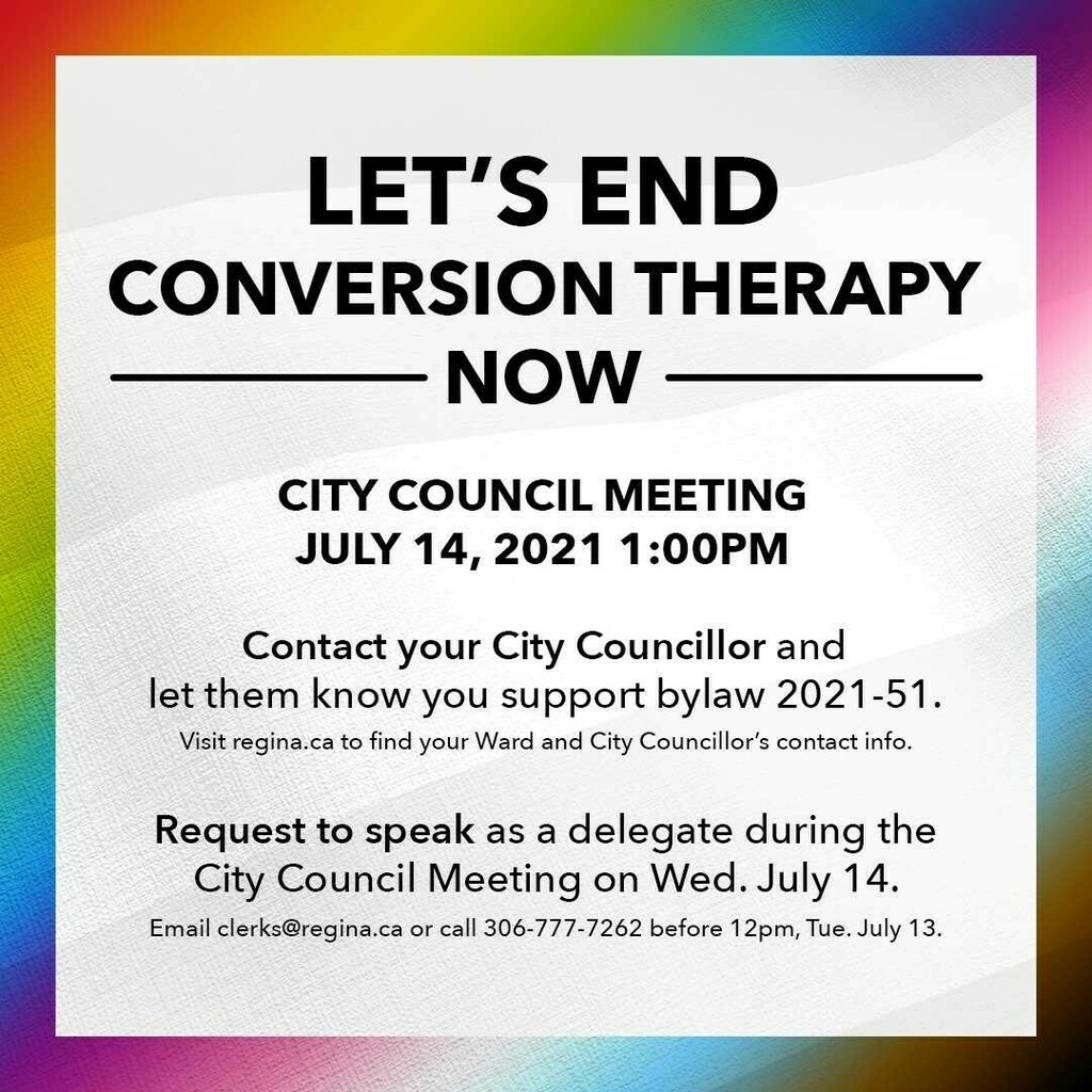 CW: Conversion Therapy
🏳️‍🌈
This Wednesday, Regina City Council will be voting on the proposed Conversion Therapy Ban Bylaw. This is the final step to banning this practice in our city and we NEED your help!

If you support this bylaw, please take a mome… instagr.am/p/CRPRGOWrK2Z/