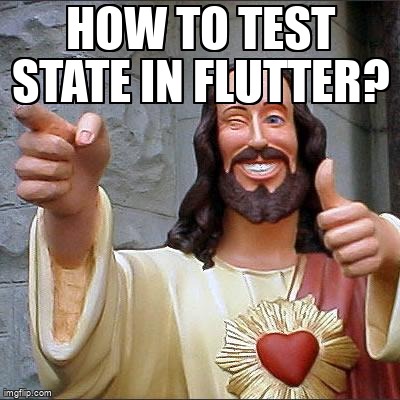 overflow_meme's tweet image. How to test state in flutter? stackoverflow.com/questions/6834… #fluttertest #flutter