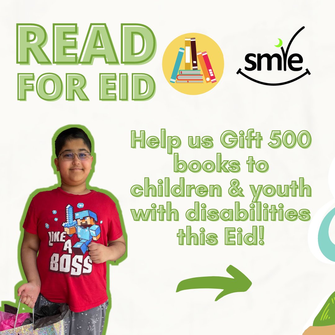 smilecanadaorg's tweet photo. With the best 10 days of the year here, make an impact today! 🎊Help us gift 500 books to children and youth with disabilities by donating $25 today! To donate, visit https://t.co/FBZiuAk4mu or the link in bio!!
#ReadForEid #UnitedWeSMILE #DhulHijjah https://t.co/HGffKh5J0q