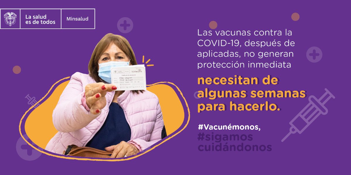 MinSaludCol's tweet photo. Cuando recibas la 1.ª o 2.ª dosis de vacunas contra la COVID-19, ten presente que el organismo necesita de un tiempo para producir los anticuerpos, que combatan eficazmente el virus. Así que, si ya recibiste la 1.ª o 2.ª dosis, ¡No bajes la guardia! #SigamosCuidándonos https://t.co/tTC8A9lGCo