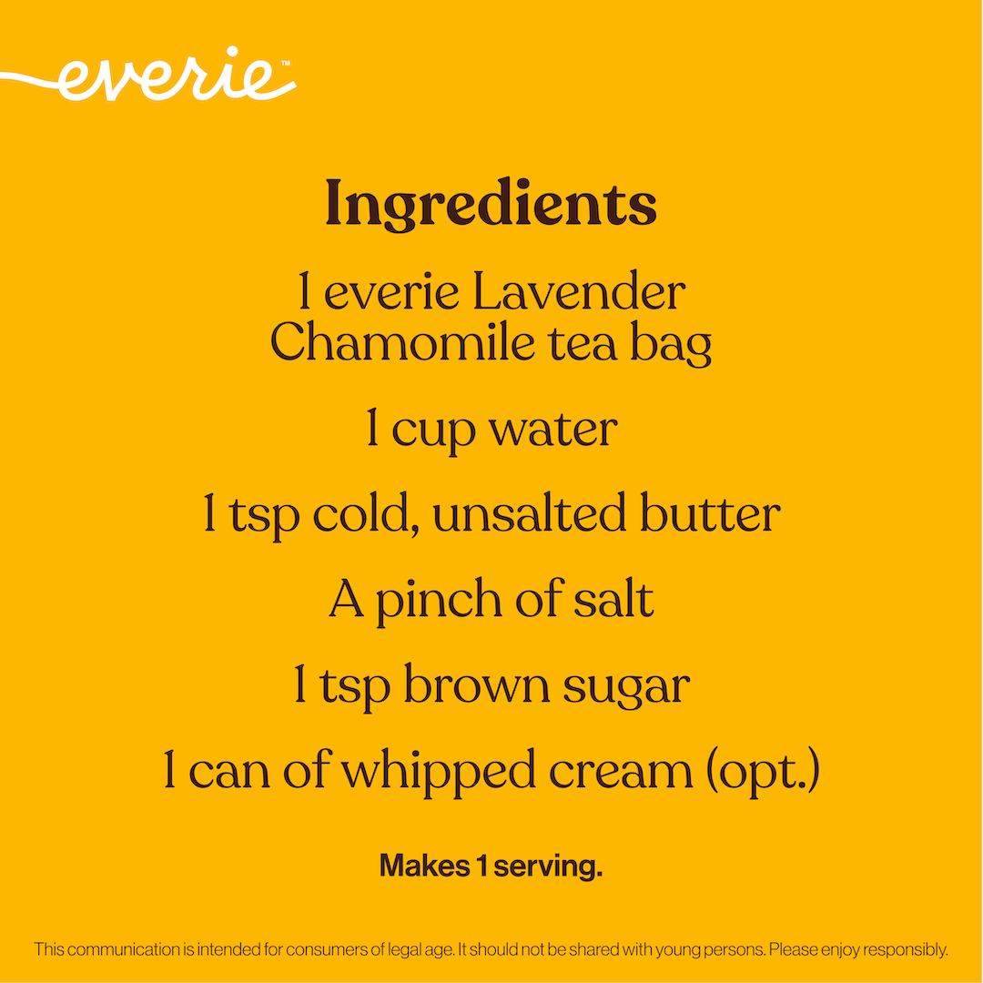everiebeverages's tweet photo. Warm up this evening with comforting #CBD Chamomile Buttered Tea. It’s a must try! https://t.co/XWZZm7T09j