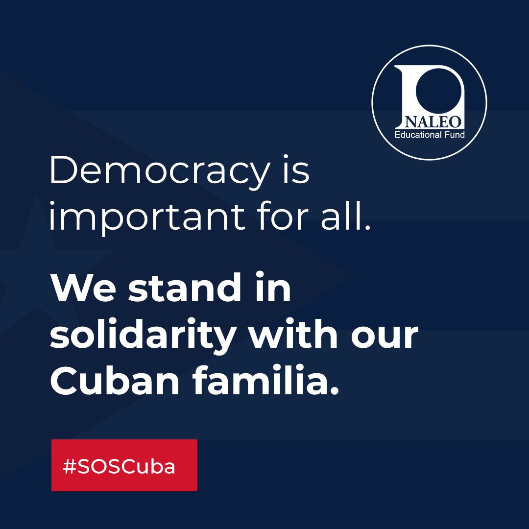 NALEO's tweet photo. We stand in solidarity with our Cuban familia in their call for democracy for the island and fight for freedom. 🇨🇺 ✊🏾

¡Estamos con ustedes! #SOSCuba #FuerzaCuba https://t.co/qRgB7drgaO