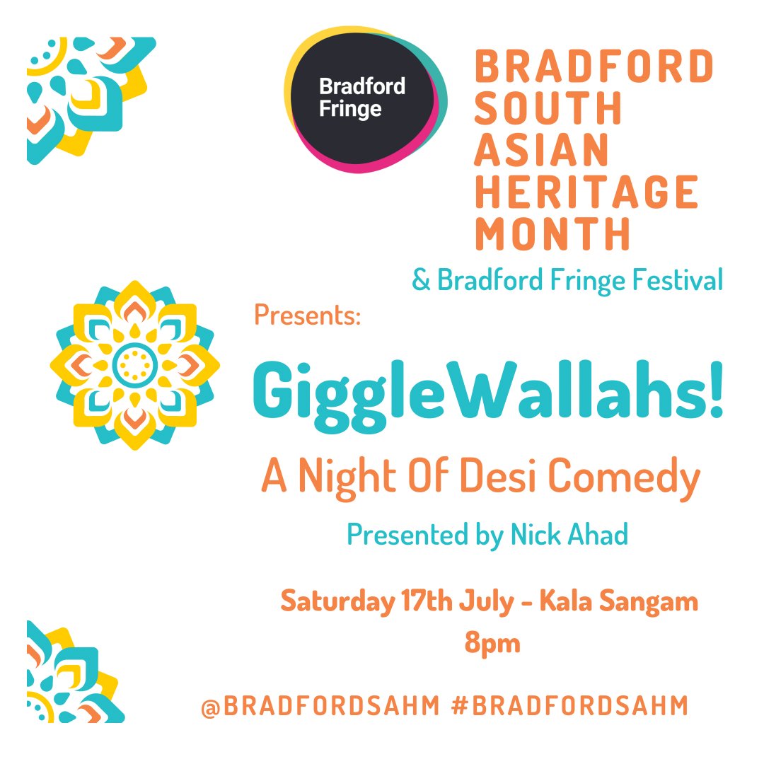 Join us for our Comedy Night! Gigglewallahs! An evening full of Desi laughs for everyone! With hilarious local & national comedians, hosted by BBC Radio 4’s Nick Ahad. This event will be socially distanced & Pay What You Decide. #BradfordSAHM #Bradford2025 #BradfordFringe