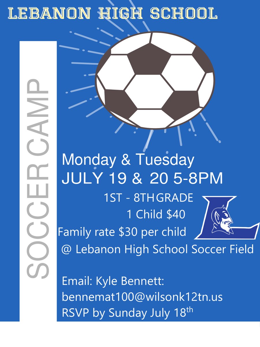 Soccer Camp July 19th and 20th 5-8pm. Come tune up your skills before the Fall soccer season. Bring cleats, shin guards and water. More information is below. We look forward to having you.