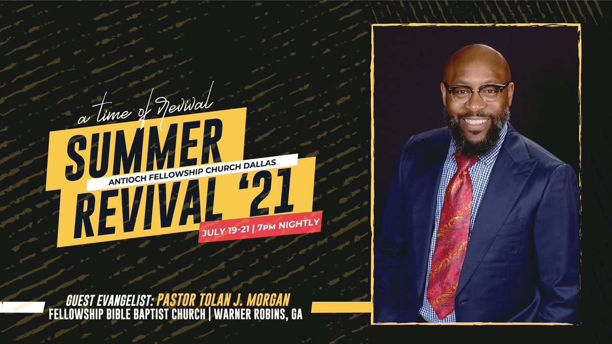 SUMMER REVIVAL ‘21 IS NEXT WEEK!! We are so excited to have Pastor <a href="/tolan_morgan/">Tolan Morgan</a> with us! No registration needed! Just come and be revived!