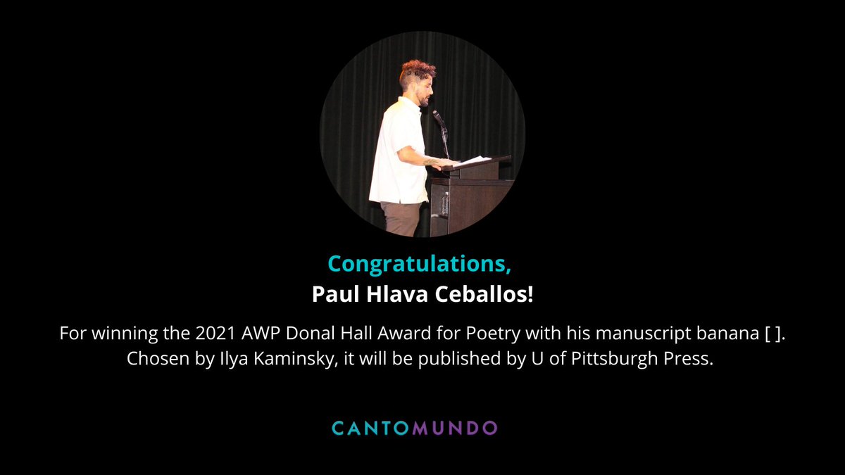 Congratulations, @paulhlava! 👏
For winning the 2021 AWP Donal Hall Award for Poetry with his manuscript banana [ ]. Chosen by Ilya Kaminsky, it will be published by U of Pittsburgh Press. #CantoMundo #Poetry