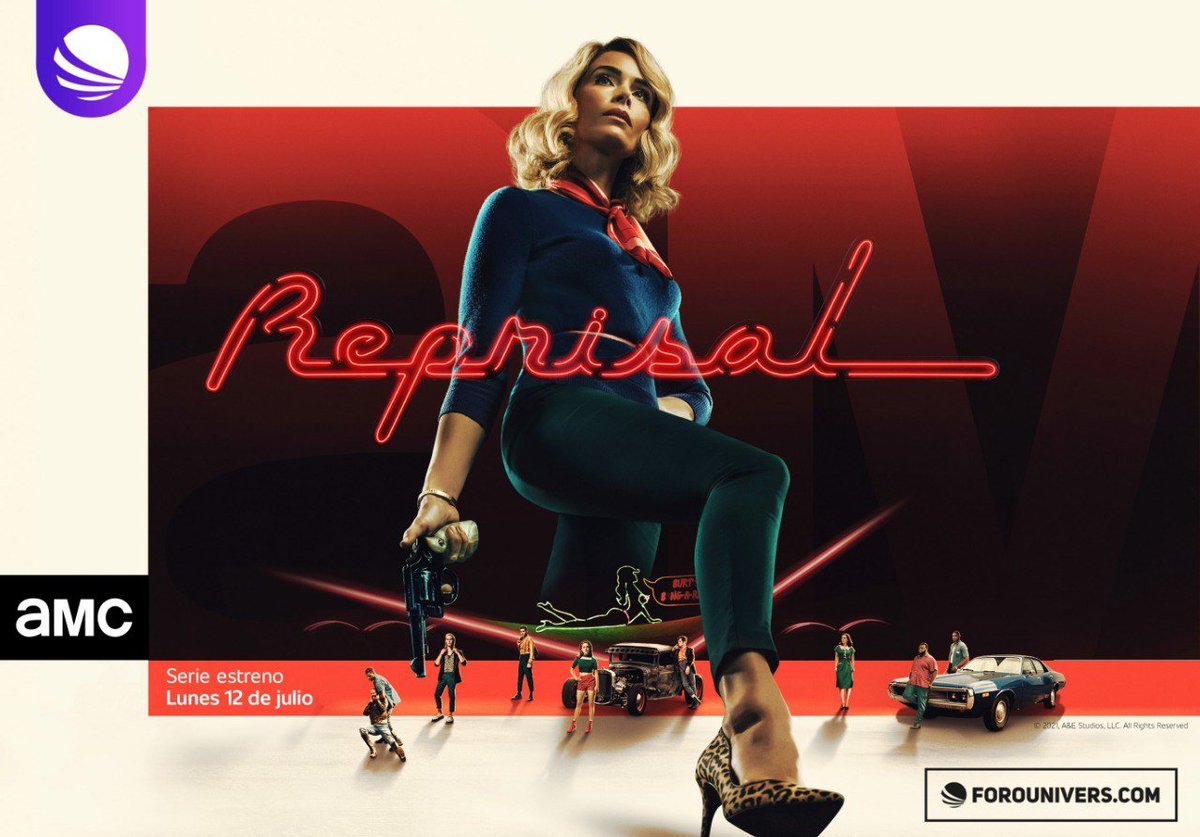 El canal AMC estrena la serie Reprisal, una historia de venganza hiper-noir de una despiadada femme fatale que, tras ser dada por muerta, lidera una campaña de venganza contra una banda de apasionados por los motores. 9pm VEN 🇻🇪 | 10pm ARG 🇦🇷/COL 🇨🇴/MEX 🇲🇽