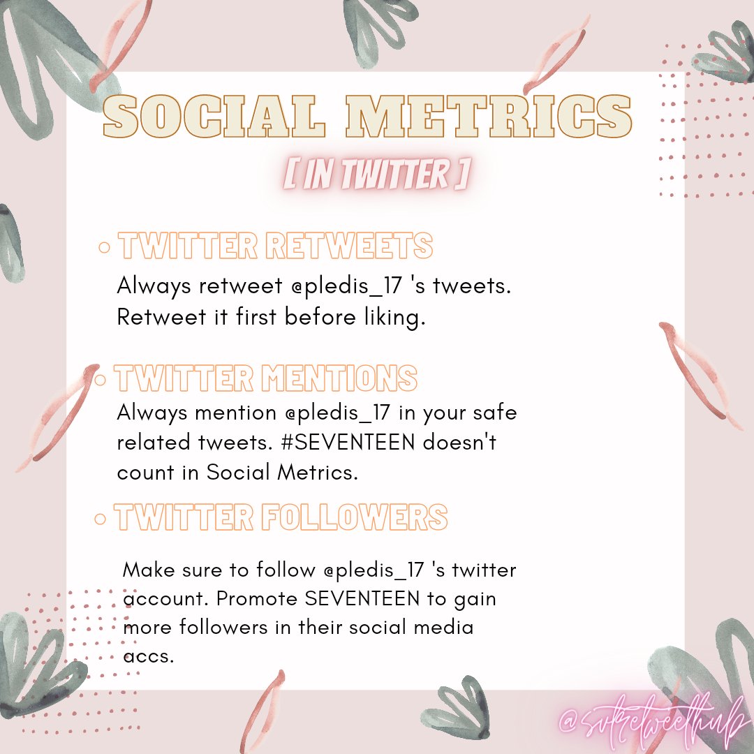 svtretweethub's tweet photo. [REMINDERS FOR SOCMET &amp; BRANDREP] 
|07.13.21|

— When you have safe related tweets for SEVENTEEN, mention and tag #세븐틴 @pledis_17 for it to be counted as mention for Social Metrics and Brand Reputation.
— When doing a follow spree, use "reply 
@pledis_17 or #세븐틴"

++ https://t.co/wud9ilL2nT