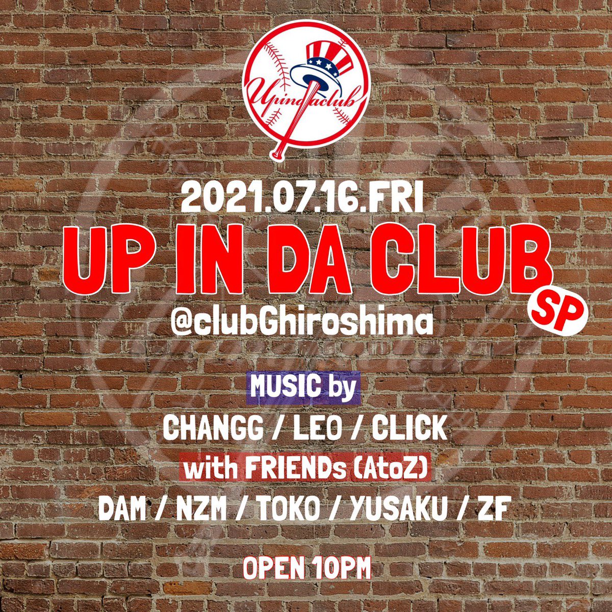 Club G Hiroshima S Tweet Up In Da Club 再開 Clubghiroshima 21年7月16日金曜日 Friday July 16 21 広島金曜日最強hiphop Party The Friday Hottest Hiphop Party In Hiroshima Up In Da Club Music Club G Hiroshima S Tweet Up In Da Club 再開 Clubghiroshima 21年7月16日金曜日 Friday July 16 21 広島金曜日最強hiphop Party The Friday Hottest Hiphop Party In Hiroshima Up In Da Club Music