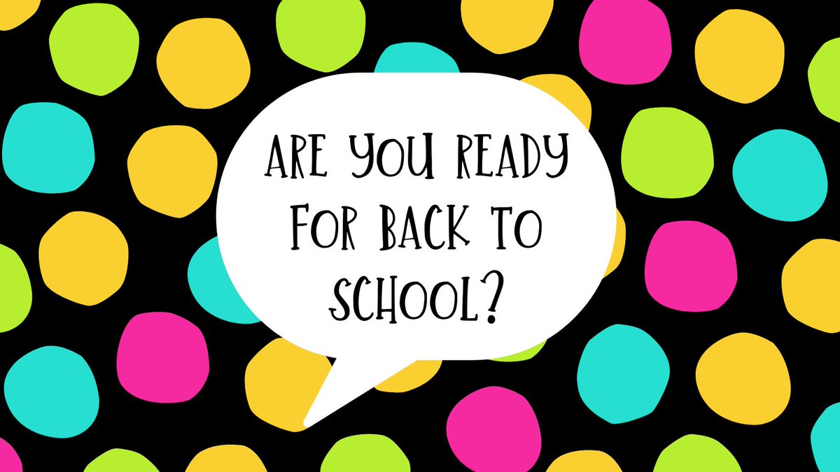Back to School Time is almost here