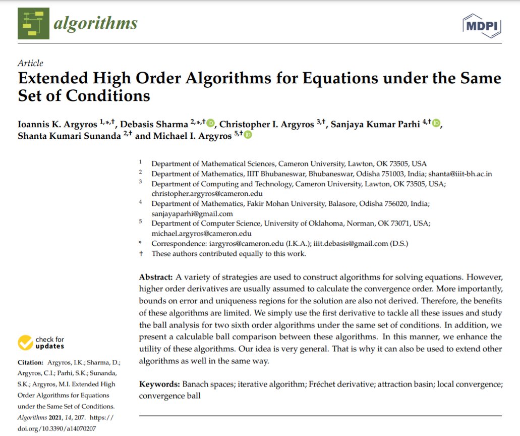 Algorithms_MDPI's tweet image. [Article] Extended High Order Algorithms for Equations under the Same Set of Conditions

Fully #openaccess @ lnkd.in/g29JTap

#Banachspaces 
#iterativealgorithm
#Fréchetderivative
#attractionbasin
#localconvergence
#convergenceball
#algorithms