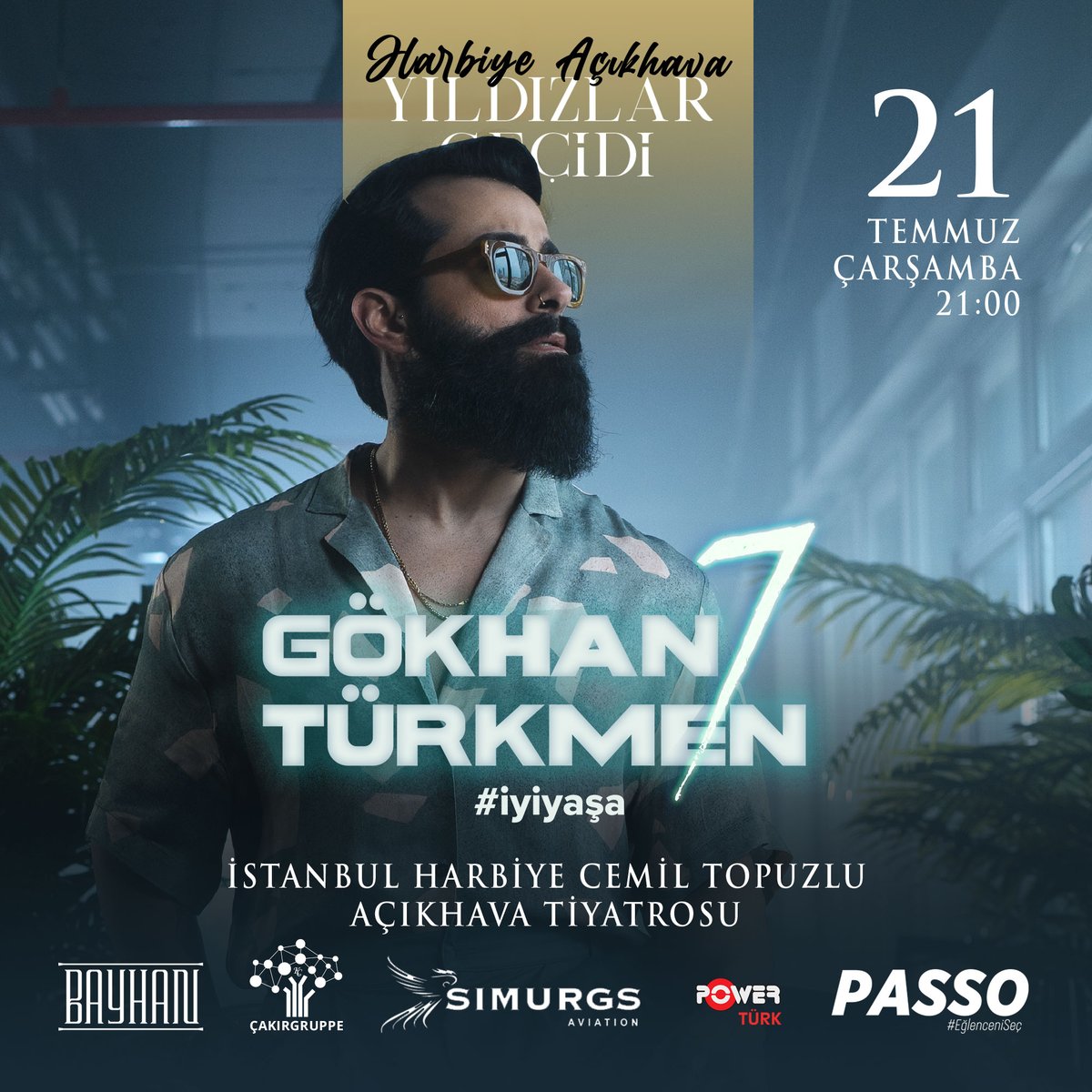 Gökhan Türkmen 21 Temmuz’da İstanbul Harbiye Cemil Topuzlu Açık Hava Tiyatrosunda. Biletler passo.com.tr de…
<a href="/GTurkmenmusic/">ɢᴏ̈ᴋʜᴀɴ ᴛᴜ̈ʀᴋᴍᴇɴ ®️</a>
<a href="/gtrmedianews/">gtrmedia</a>
<a href="/passo_com_tr/">Passo</a>
#bayhanproduksiyon
#simurgsaviation
#cakirgruppe   
Biletler: passo.com.tr/tr/etkinlik/go…