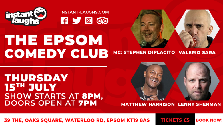 JokePit Your Comedy Event Team (@promotecomedy) on Twitter photo The Epsom Comedy Club
Thu 15th Jul 8pm <a href="/instantlaughshq/">Instant-laughs</a>
39 The Oaks Square, Waterloo Rd #Epsom
Line Up:
@sdiplacito
<a href="/GlenLenSherman/">Lenny Sherman</a>
<a href="/ValerioSaraYeah/">Valerio Sarà</a>
<a href="/MatTheComedian/">Matthew Harrison</a>
COMEDY TICKETS & INFO
jokepit.com/comedy-in/sutt…
FIND THE BEST COMEDY DOWN AT THE JOKEPIT
#standup #comedy #lol The Epsom Comedy Club
Thu 15th Jul 8pm <a href="/instantlaughshq/">Instant-laughs</a>
39 The Oaks Square, Waterloo Rd #Epsom
Line Up:
@sdiplacito
<a href="/GlenLenSherman/">Lenny Sherman</a>
<a href="/ValerioSaraYeah/">Valerio Sarà</a>
<a href="/MatTheComedian/">Matthew Harrison</a>
COMEDY TICKETS & INFO
jokepit.com/comedy-in/sutt…
FIND THE BEST COMEDY DOWN AT THE JOKEPIT
#standup #comedy #lol