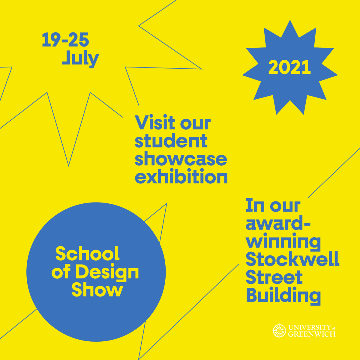 University of Greenwich School of Design Show 2021! Join our School of Design Show 2021 in our Stockwell Street Building, and see a range of work on display from this year’s graduates, starting from 19th July. Find out more here 👉 crowd.in/jOEalC