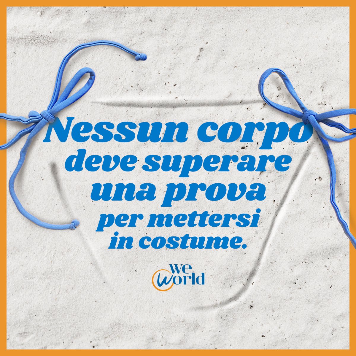 WeWorldOnlus's tweet image. Body shaming: la cellulite di una VIP, un “pancino sospetto” non appena spunta un rotolo, diete pericolose in vista della tanto temuta prova costume, il controllo sui corpi per separare quelli giusti (pochissimi) da quelli sbagliati (quasi tutti).