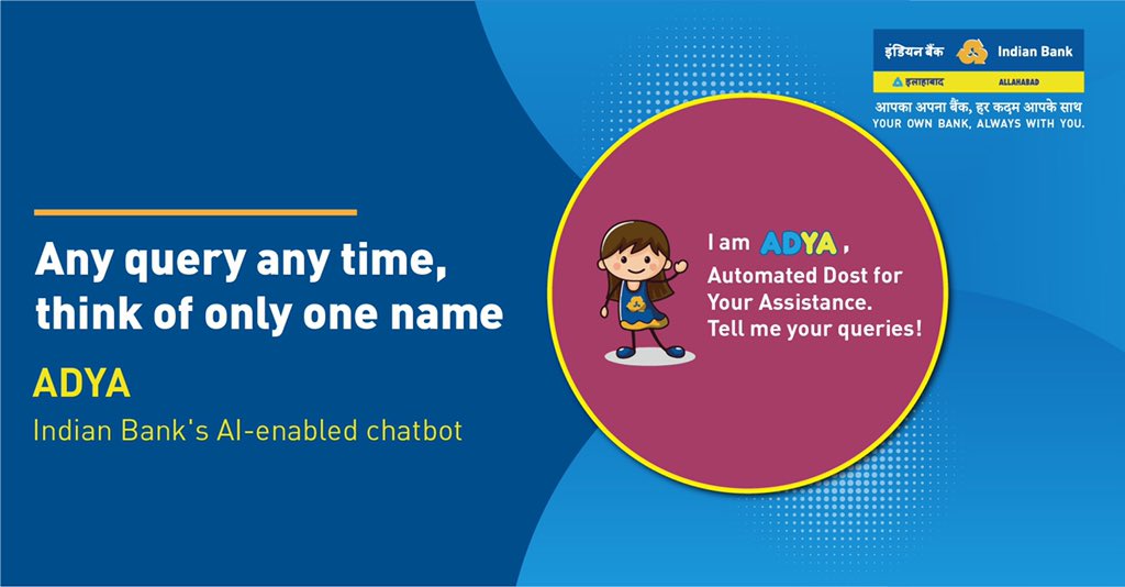 MyIndianBank's tweet photo. Be it any time of the day, get prompt answers to your banking related queries. Your virtual banking friend, ADYA has got your back. Head to our website and get started! https://t.co/8hH3nR5SBL
#IndianBank #GoDigitalWithIB #YourOwnBankAlwaysWithYou #Chatbot https://t.co/CbUqbubKFn