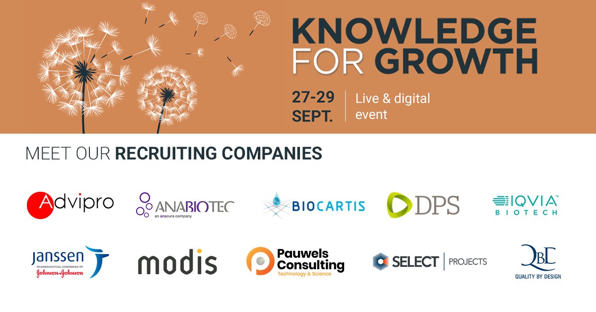 Looking for a new adventure in life sciences? Check out these recruiting companies' respective job sites & meet them in person at knowledge for growth 2021 - hybrid edition! Europe's finest life sciences conference. From 27-29 september in Ghent ICC and online.
Find out more at https://knowledgeforgrowth.be/recruit/