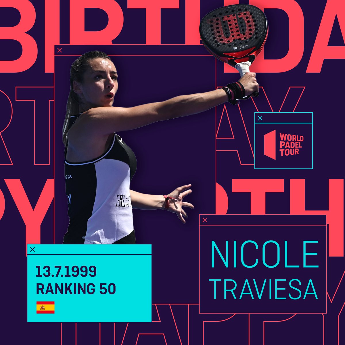 💫 Happy Birthday, @nicoletravi99! 🌍 Barcelona, España 🇪🇸 🎂 13 / 07 / 1999 #WorldPadelTour💙