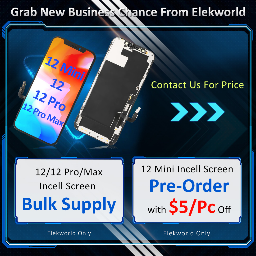 ElekworldL's tweet image. Can&apos;t order iPhone 12/12 Pro Incell screen from your vendor? 
Contact us, sufficient stock and fast delivery. Furthermore you save $5/pc if pre-order screen for iPhone 12 Mini. 
#Incellscreen #iPhone12 #iPhone12Pro #iPhone12ProMax #iPhone12Incellscreen #iPhone12ProIncellscreen