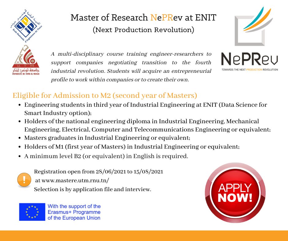 neprev's tweet photo. Ready to learn more about the Next Production Revolution? 
Apply now for Master of Research NePRev at ENIT  https://t.co/pq77CKnmgG 
#neprev #nextproductionrevolution  #erasmusplusproject #ErasmusPlus #masterofresearch https://t.co/JWQR1qRU46