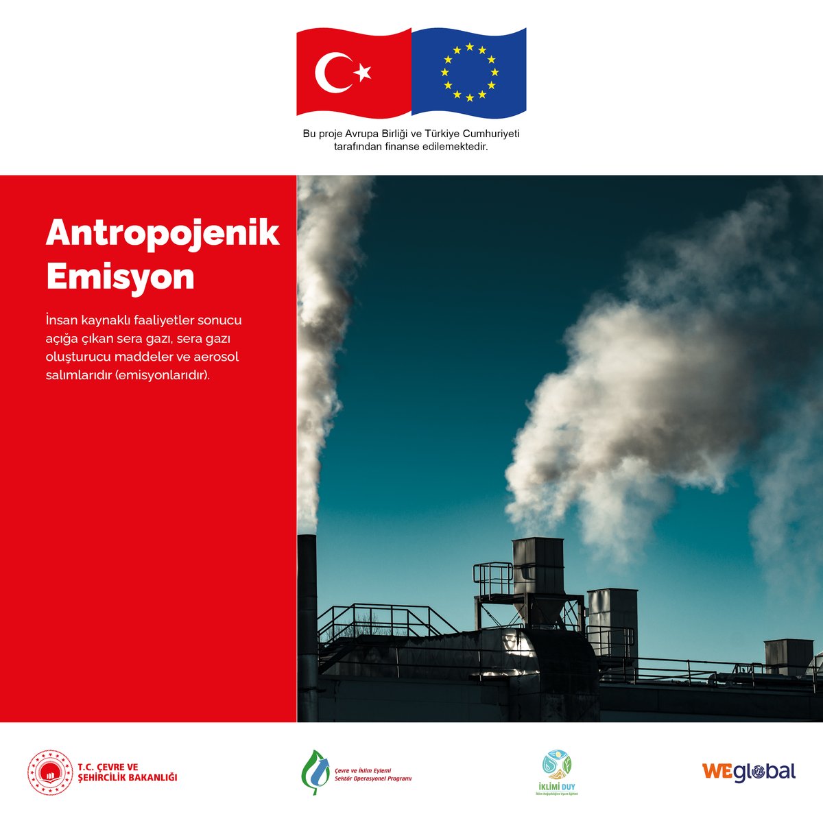 İnsan kaynaklı faaliyetler sonucu açığa çıkan sera gazı, sera gazı oluşturucu maddeler ve aerosol salımlarıdır (emisyonlarıdır).

#iklimiduy #eğitim #küreselısınma #iklimdeğişikliği #avrupabirliği