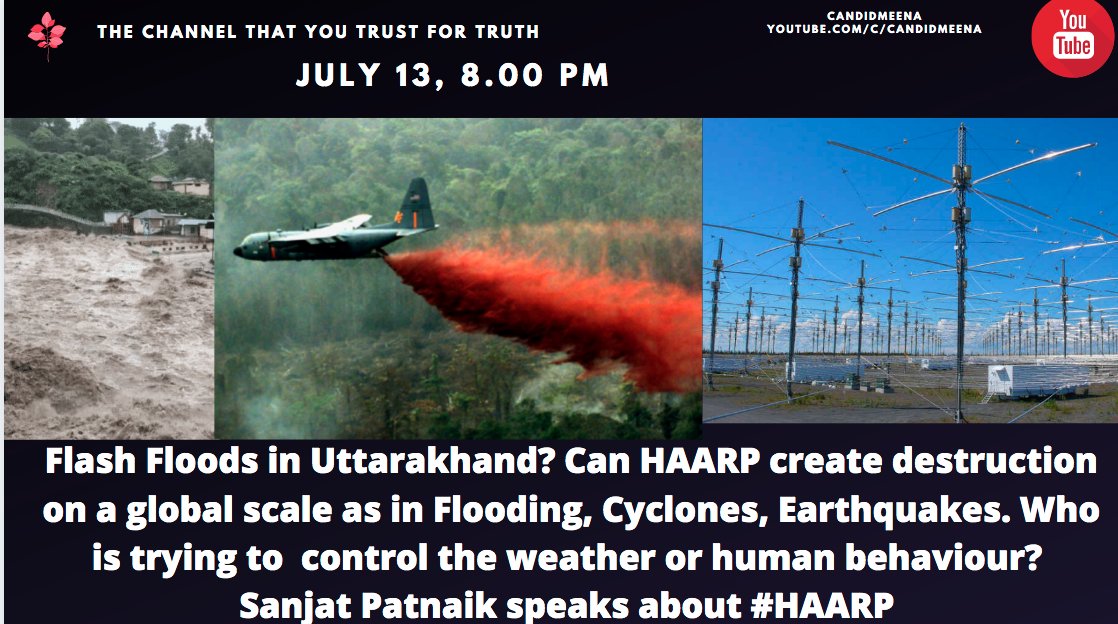 MeenaDasNarayan's tweet photo. Join us on #CandidMeena to chat with #SanjatPatnaik on the effects of  #HAARP #Flashfoods  #Uttarakhand https://t.co/sDVZa25Eez
@NarayanNed
@realjainarayan
@odradesh
@sathya0709
@Jayadeep333
@IAmGMishra
@anuradhakurup
@TVMohandasPai
@SoniaSi39306721
@ShiningLinz3
@PrinceArihan https://t.co/FueuKg34r7