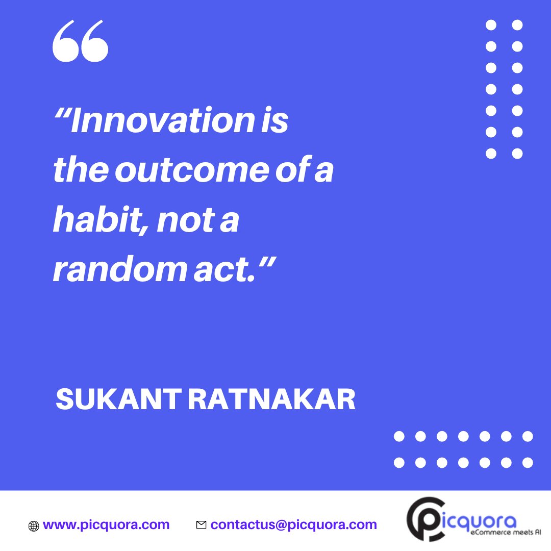 picquora's tweet photo. “Innovation is the outcome of a habit, not a random act.” – Sukant Ratnakar
#Picquora #AI #artificialintelligence #AIecommerceplatform #productcatalog #reducetime #workefficiency #machinelearning #technology #datascience #deeplearning https://t.co/J7eTzkGWo9