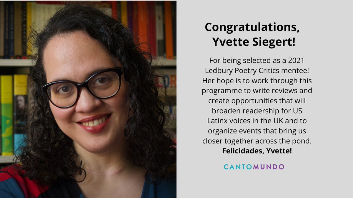 Congratulations to #Cantomundista @thechronotope for being selected as a 2021 Ledbury Poetry Critics mentee!  #CantoMundo #Poetry