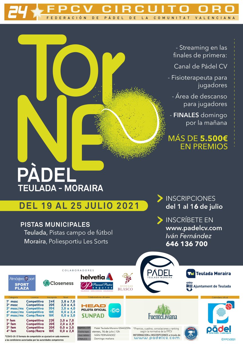 🔊 La Marina🏖️Alta se viste de oro

🥇2️⃣4️⃣⭐Pádel Teulada
🏟️ Teulada-Moraira📍
📆 Del 19 al 25 de Julio.
💰 5500€
✍️ bit.ly/oroteulada ◀️
🕛 *Cierre Viernes 16, 12.00* 🔚
👉 *Final Domingo Mañana* 🎾