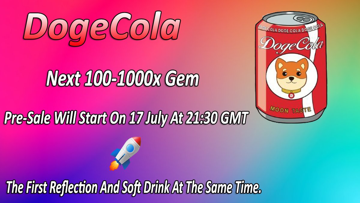 CryptoGoals1's tweet photo. DogeCola Next 100-1000x Potential Gem Like DogeCoin | DogeCola Token Review | Pre-Sale On 17th July

https://t.co/Y5kGSlURkh https://t.co/1wVnogoron