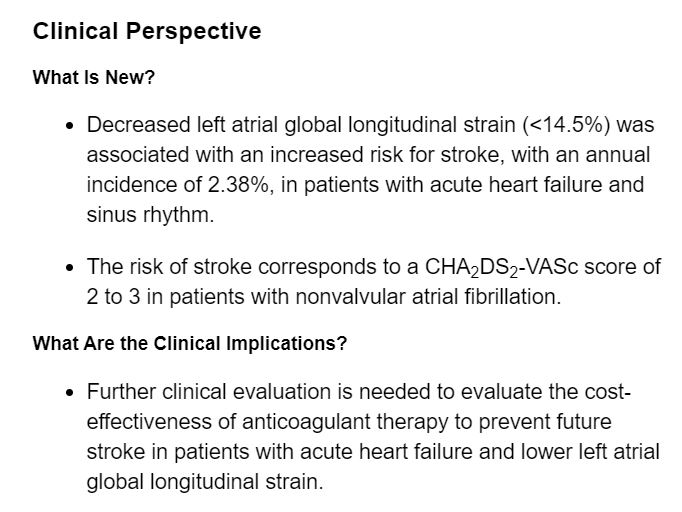 In patients with acute #Heart #Failure and sinus rhythm, decreased left atrial strain, was associated with an increased risk for stroke. ow.ly/dVzM50FrbIa #AHAJournals