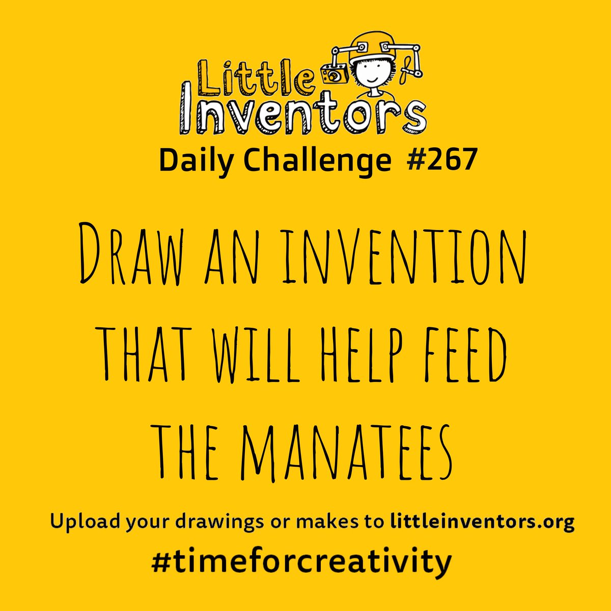 LittleInventors's tweet photo. πDaily Challenge 267!π
Draw an invention that will help feed the manatees.
We are so sad to hear about the number of manatees dying because of the lack of sea grass which they need to eat. Little Inventors, what can you invent?π±β΅οΈπ #timetoinvent
https://t.co/U2pV6H2OQv https://t.co/UQWa2KSYVv