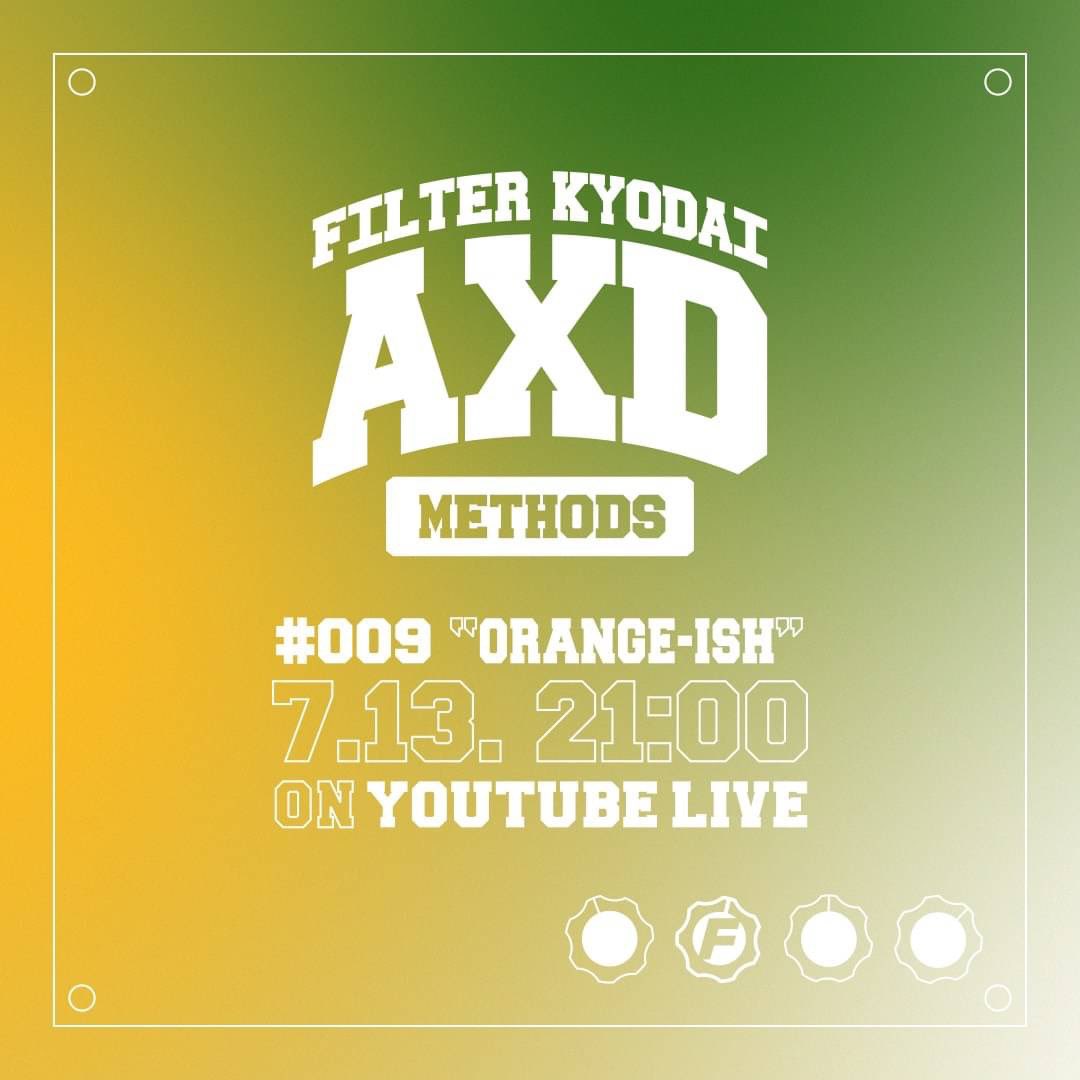 marimoRECORDS's tweet photo. 【#009 本日21時！】

映像×音楽 &amp; アナログ×デジタルの新しいライブ体験🎶
21時よりYouTubeチャンネルにてプレミア公開です。ぜひご覧ください！

FILTERKYODAI AXD METHODS #009
"Orange-ish"
https://t.co/HMD2uIGlRO

#filterkyodai #housemusic #axdmethods https://t.co/x8mVoaQMqt