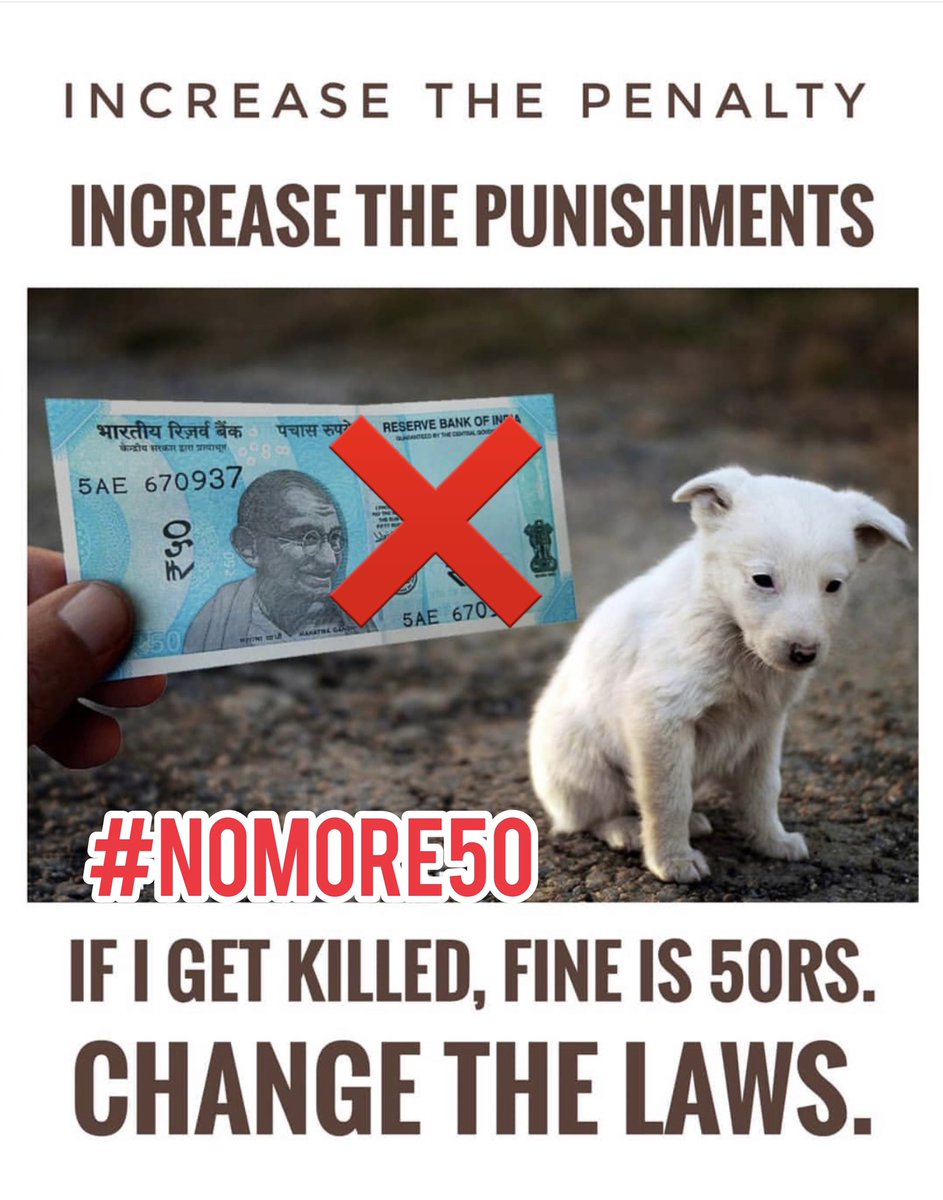 Daljeet_Sahi_1's tweet photo. When any stray dog is being killed, then the minimum fine that culprit has to pay is from 50-500 Rs. and he also get bail on the spot. So we have to raise our voice against cruelty and need to stop this outdated law. 
So pls tweet PM @narendramodi to amend strict laws. #NoMore50 https://t.co/KPL9URdLkD