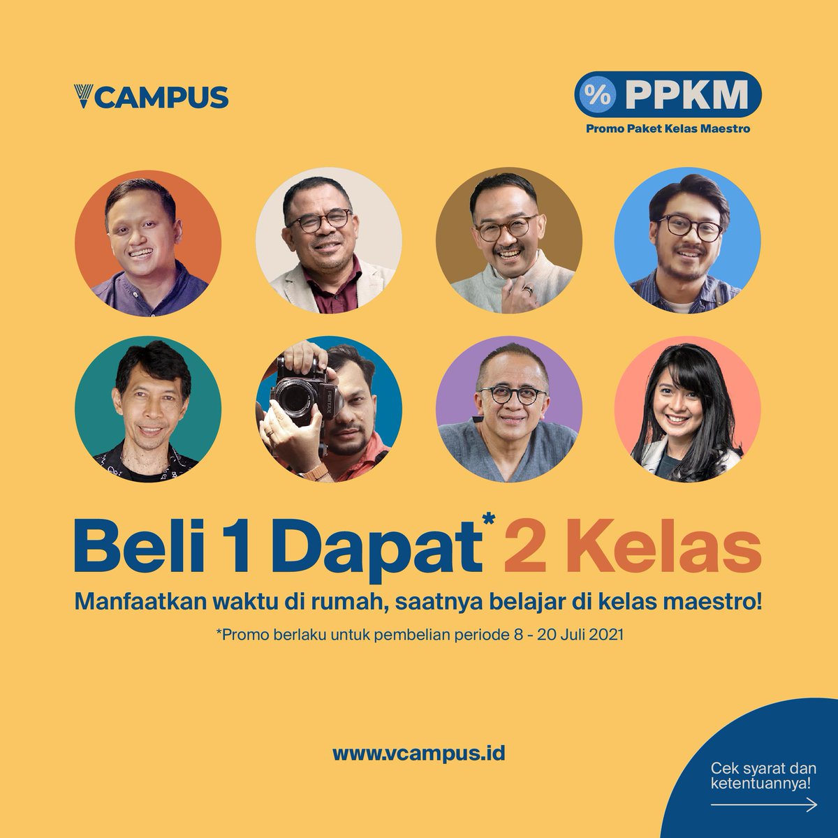 VcampusID's tweet photo. #VCAMPUS support PPKM dengan Promo Paket Kelas Maestro, beli 1 dapat 2 kelas!
Two is better than one. ☺️Check it out at https://t.co/ZBTeOEAZRK https://t.co/RZxFt2usuo