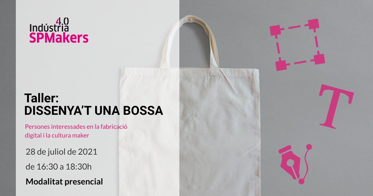 pespm's tweet photo. 28.07.2021 SPMakers - Taller: DISSENYA’T UNA BOSSA a l'espai #SPMakers de #SantaPerpètuadeMogoda,  adreçat a persones interessades en la fabricació digital i la cultura #Maker | Inscripcions: https://t.co/ZgjDzHCNdf https://t.co/Q8xiV6ndg5