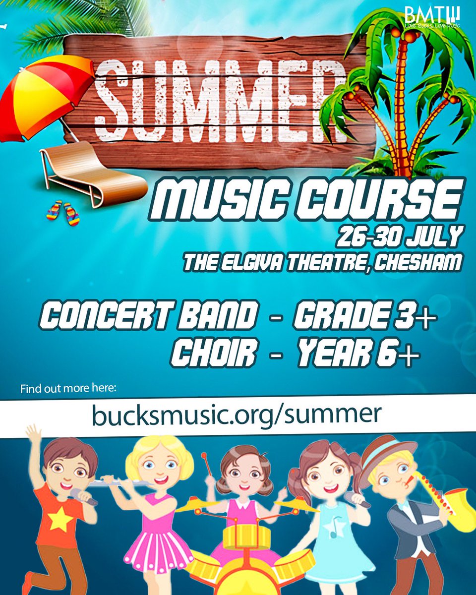 A fantastic opportunity this summer @BucksMusicTrust @ElgivaTheatre