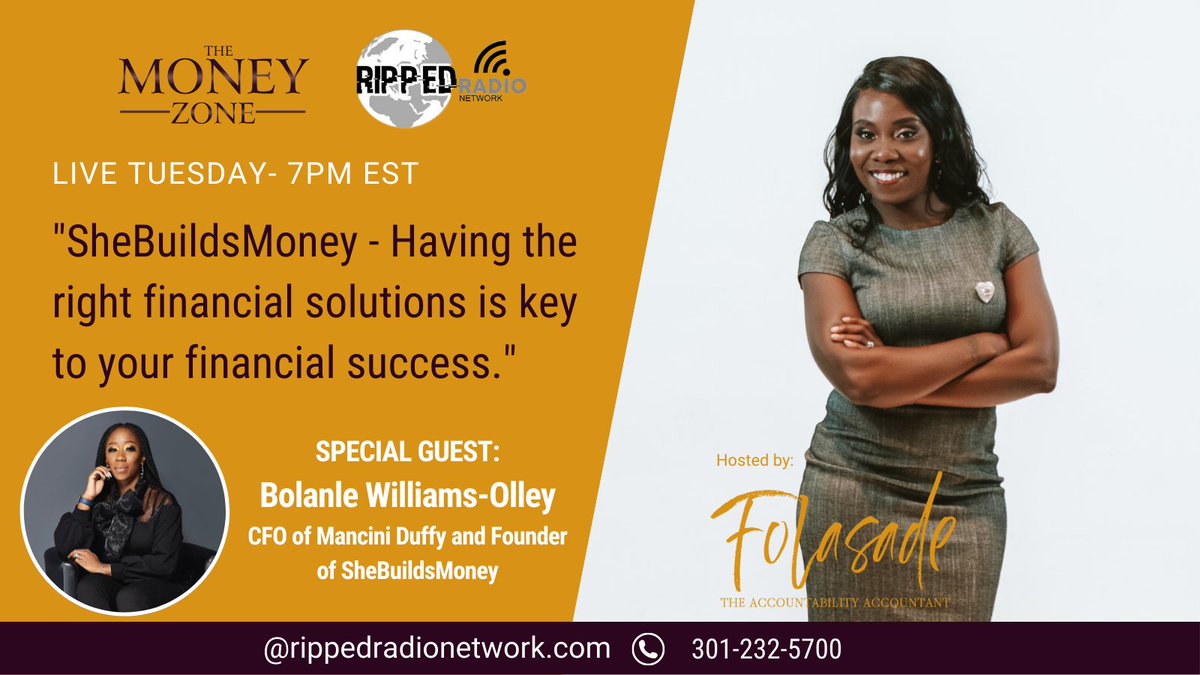 FolasadeAyegbus's tweet photo. Tune in for a load of gems to be dropped tonight on our weekly #RadioShow #TheMoneyZone on #RippedRadioNetwork with #BolanleWilliamsOlley, CFO of @Mancini_Duffy and Founder of #SheBuildsMoney.
#financialsolutions #success #financialsuccess #Folasade https://t.co/RpIVBjAySt